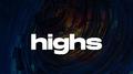 Highs (Melodic Drill Type Beat)专辑