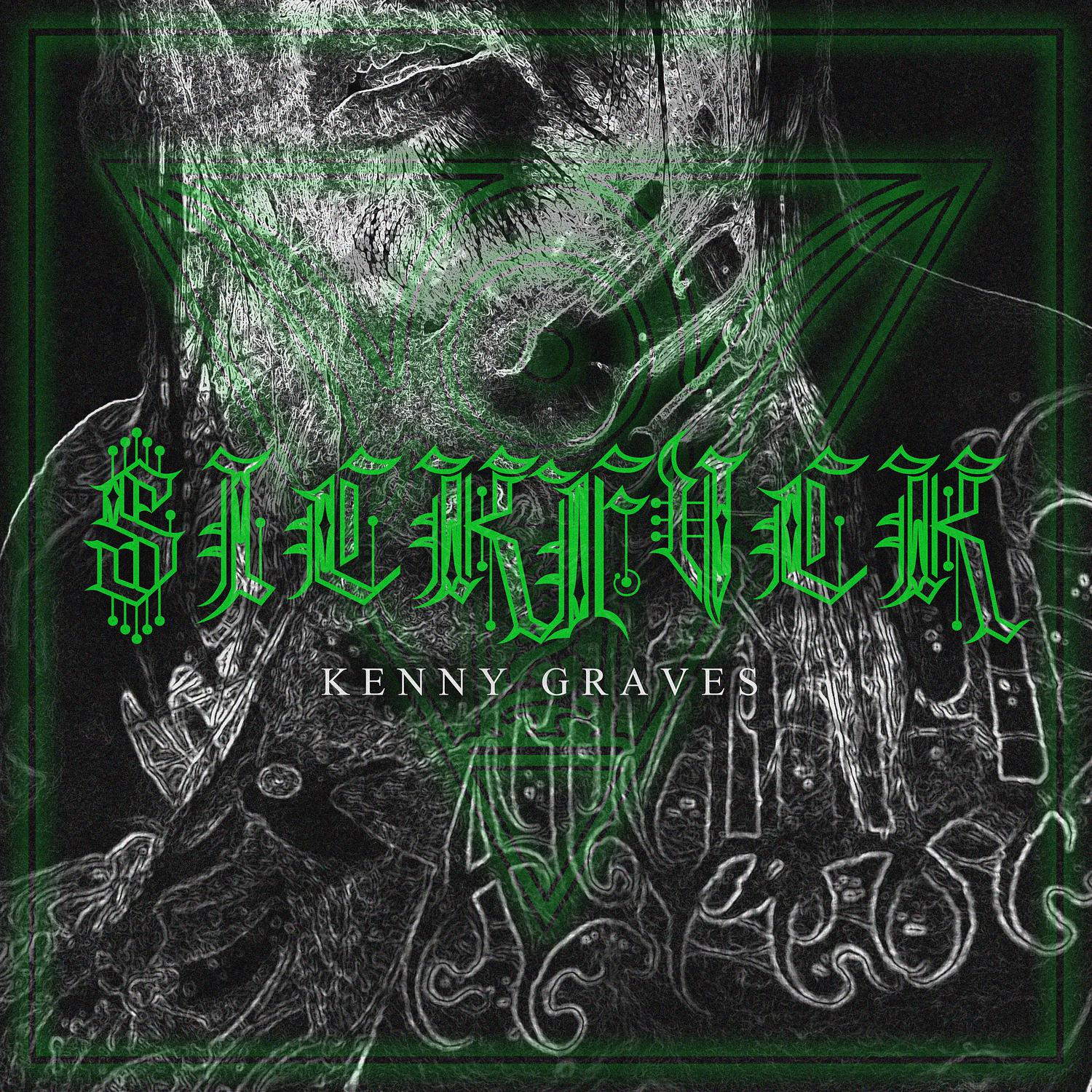 Kenny Graves - Sickfvck