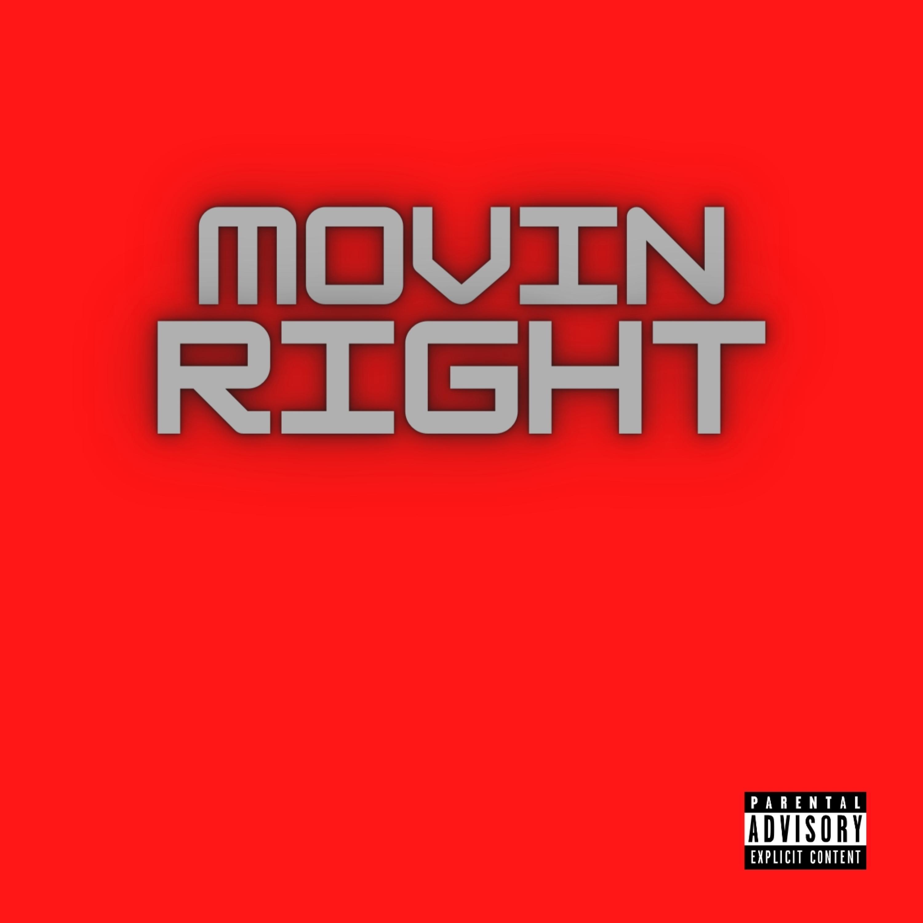 Movin Right