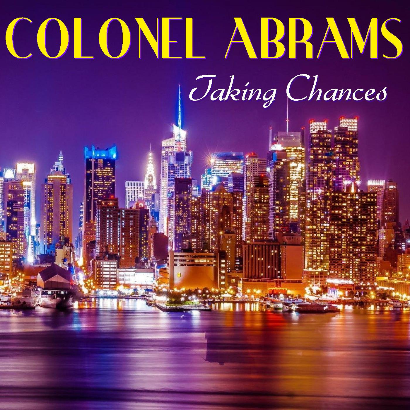 Colonel Abrams - When Somebody Loves Somebody