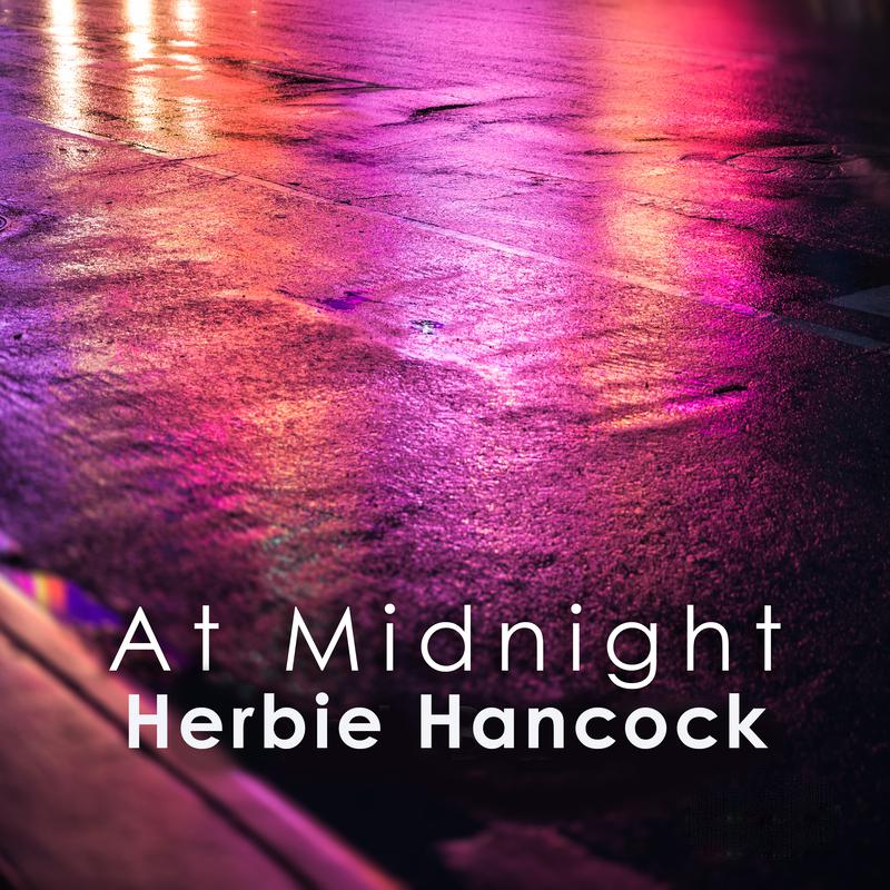 Herbie Hancock - The Pleasure Is Mine (Remastered 1999)