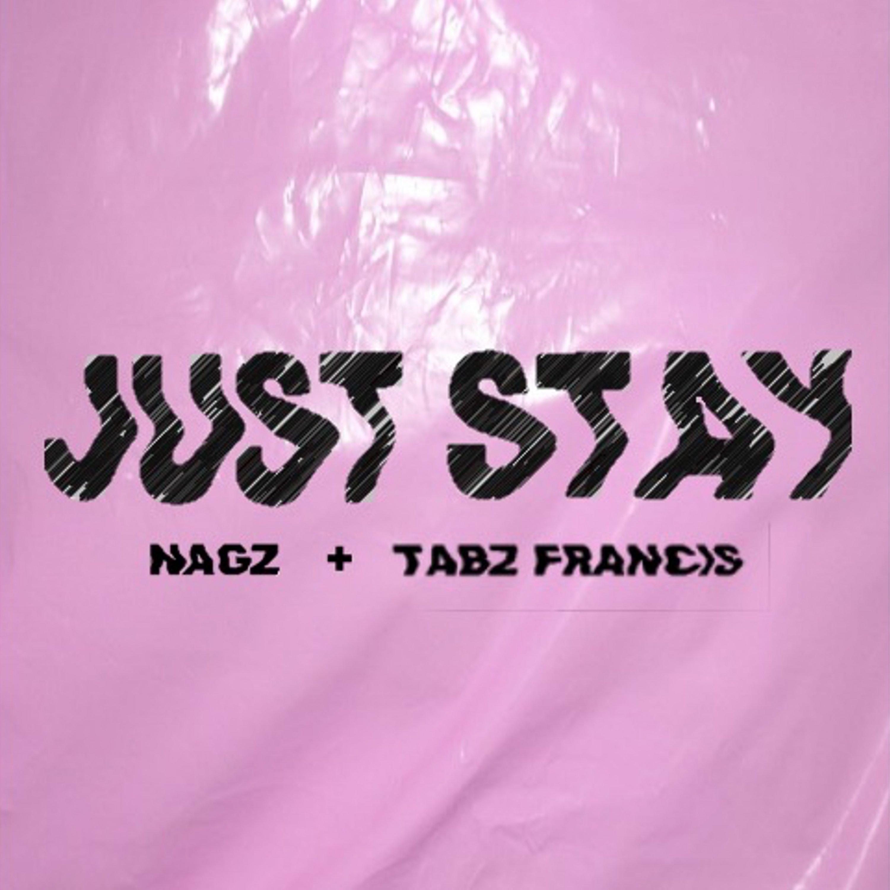 Just Stay
