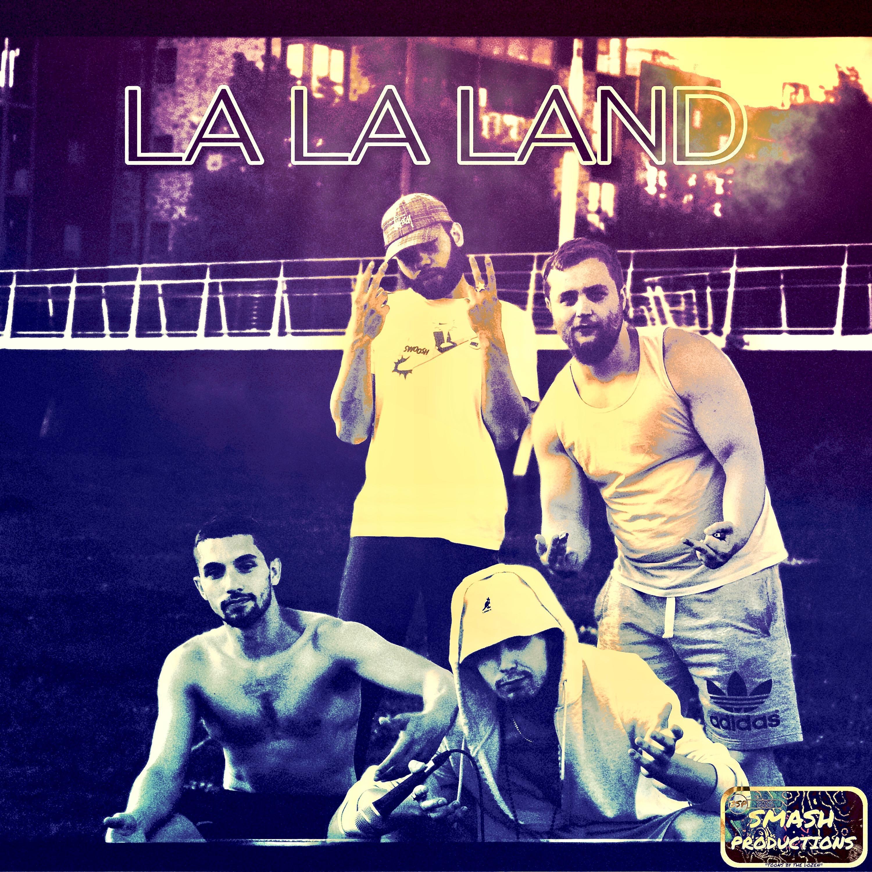La La Land (feat. BIG SMASH, Tyler the Artist, Rhetoric & Lambchop 47)