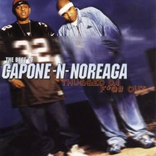 The Best Of Capone-N-Noreaga Thug Da F*** Out专辑