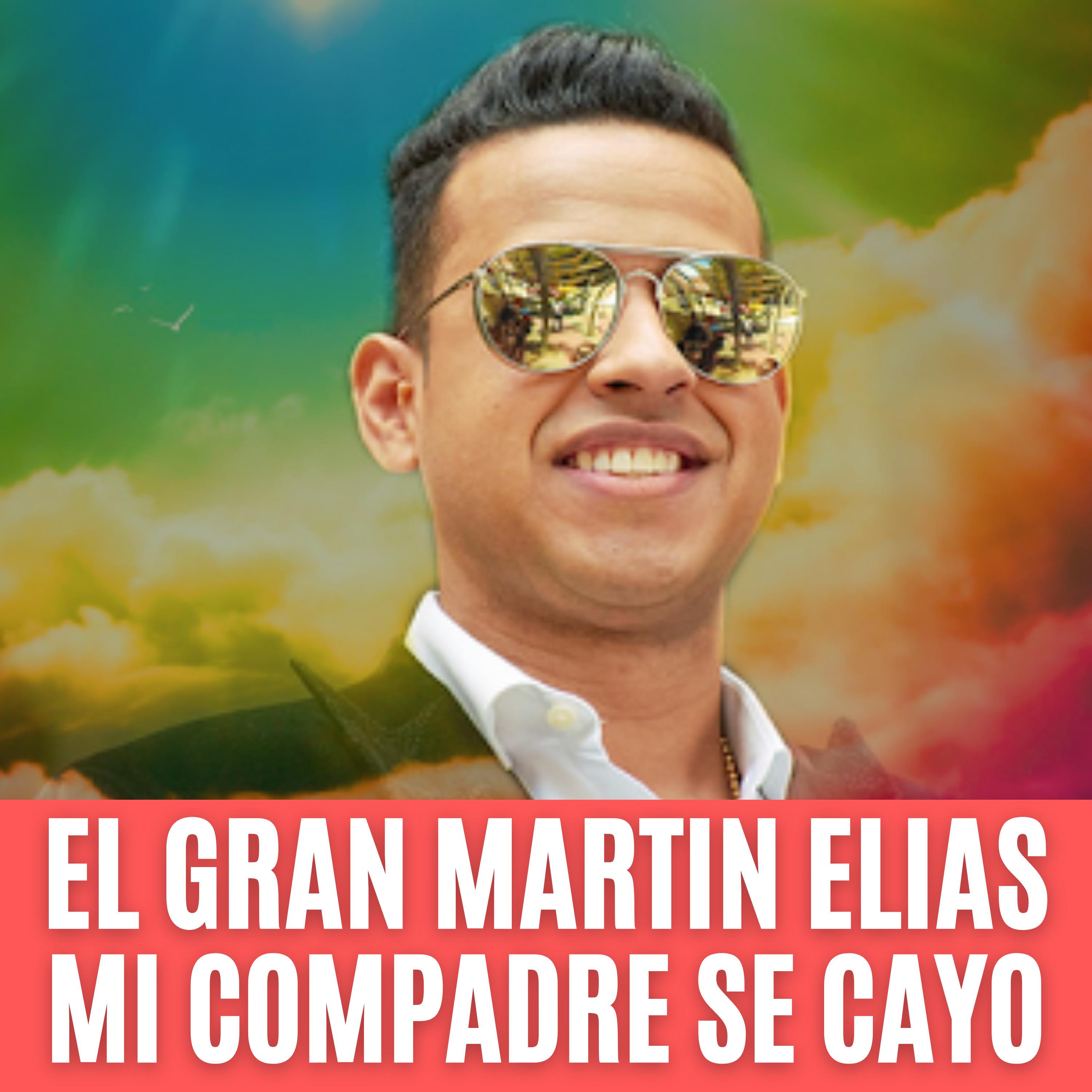 Mi Compadre Se Cayo