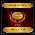 Mr. Success (UK Chart Top 40 - No. 25)