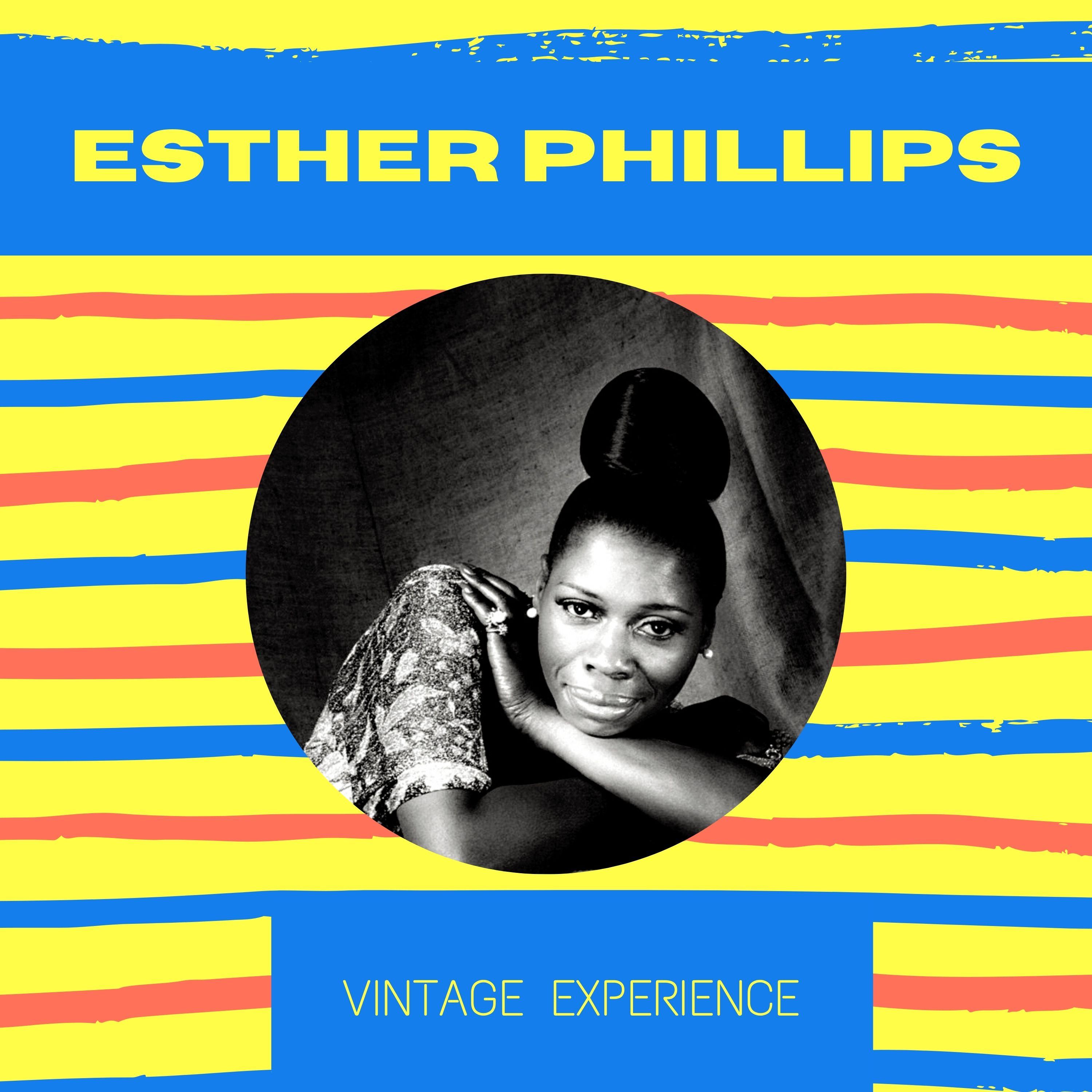 Esther Phillips - Vintage Experience