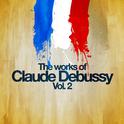 The Works of Claude Debussy, Vol. 2专辑