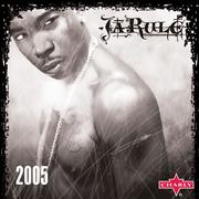 Ja Rule: 2005