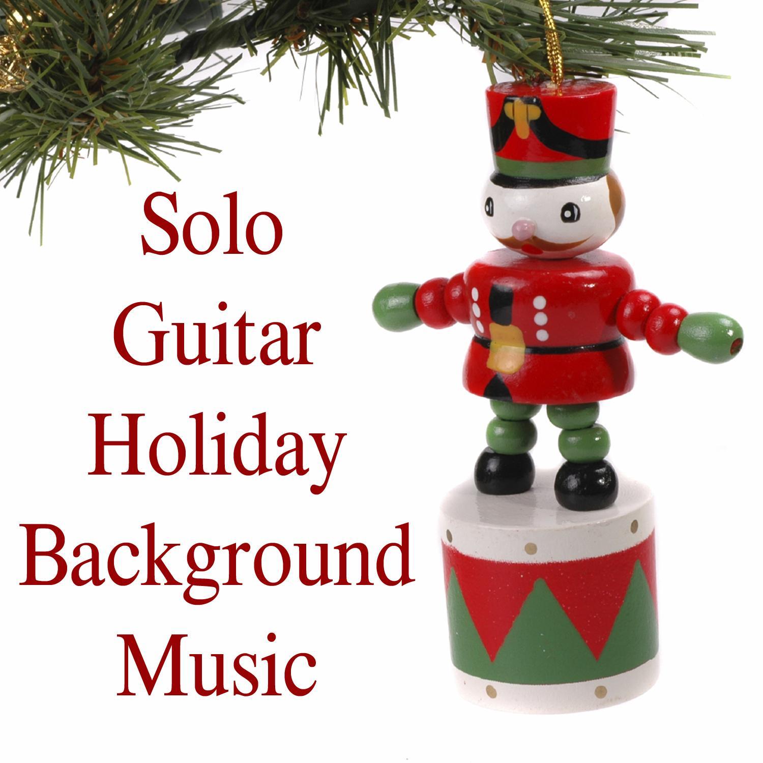 Solo Guitar Holiday Background Music