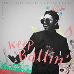 Keep Ballin`专辑