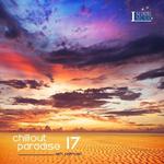 Chillout Paradise Volume 017专辑
