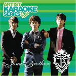 Artist Karaoke Series: Jonas Brothers专辑