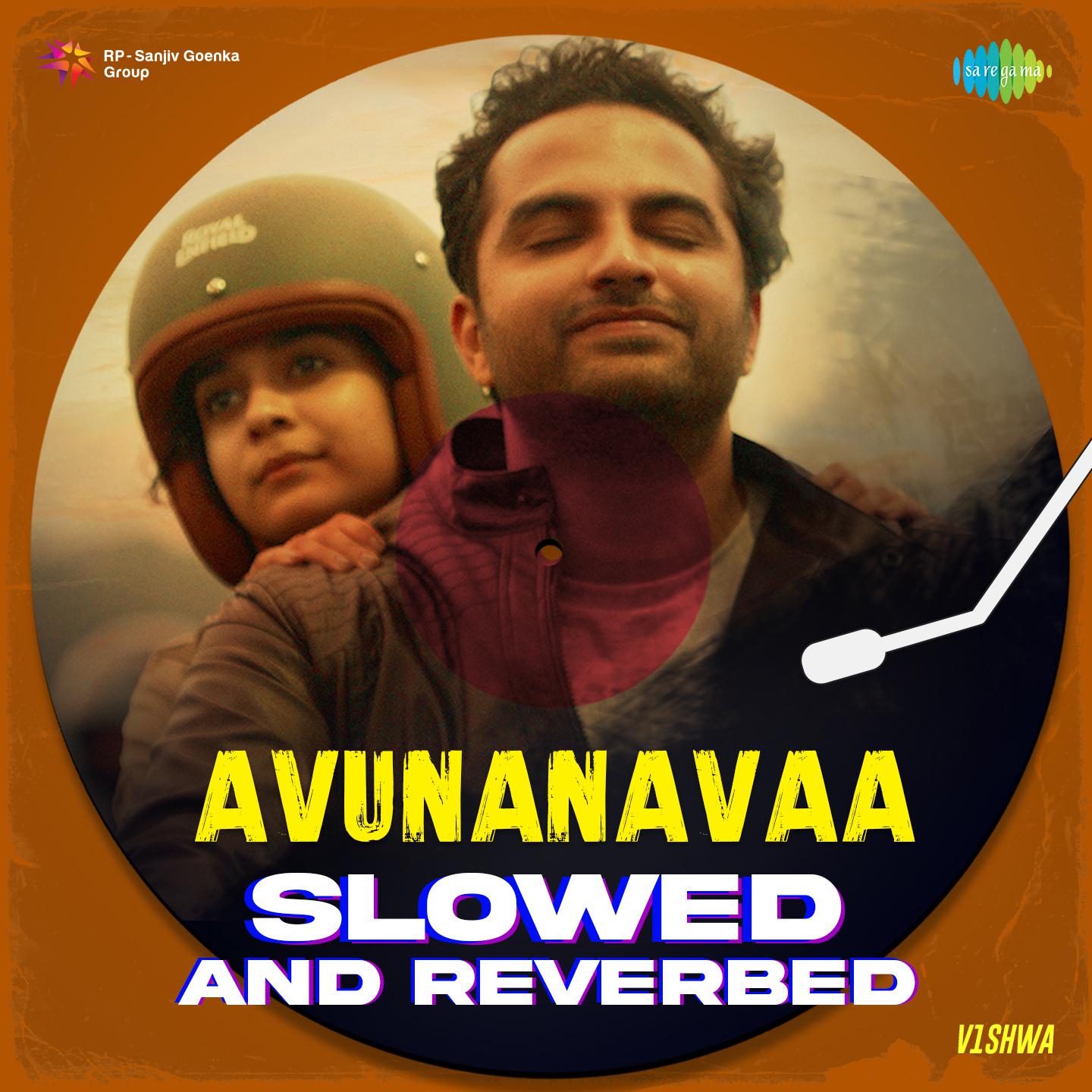 V1shwa - Avunanavaa - Slowed n Reverbed