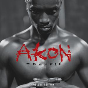 Akon - Trouble Nobody (Pre-V) 带和声伴奏 （升3半音）