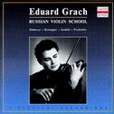 Russian Violin School: Eduard Grach, Vol. 2专辑