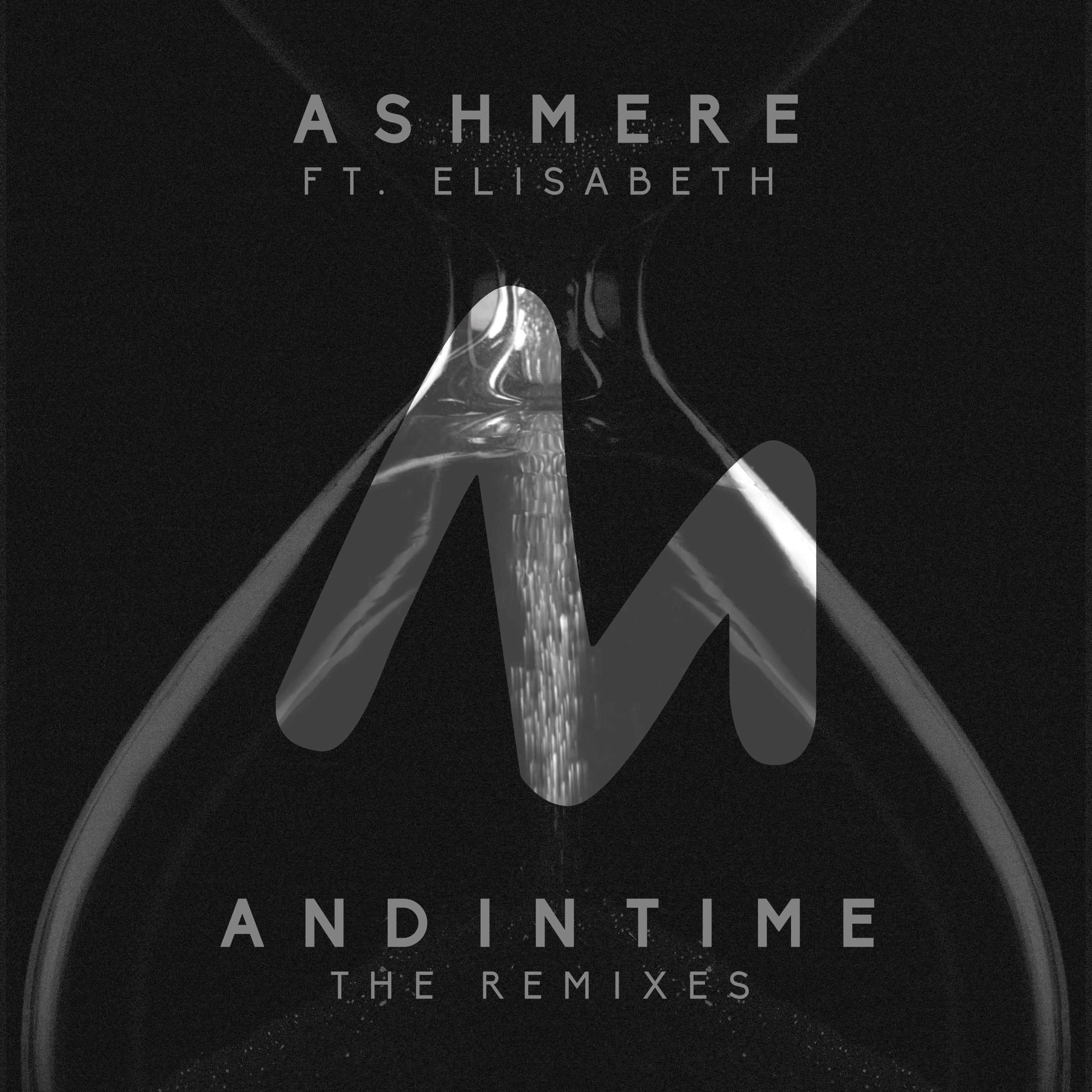 And in Time (The Remixes)