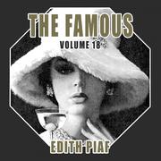 The Famous Edith Piaf, Vol. 18