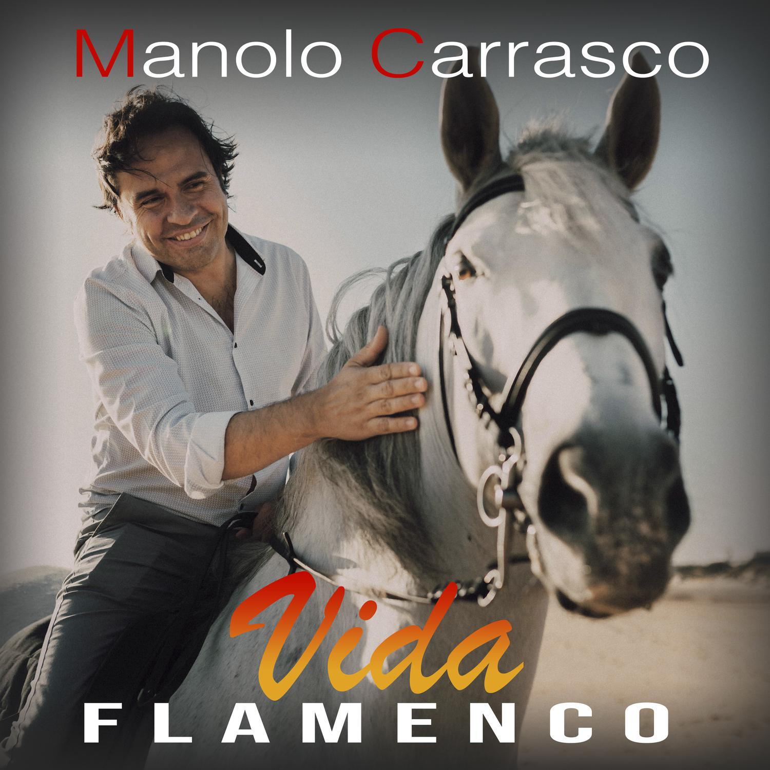 Manolo Carrasco - Jerez (Jaleo)