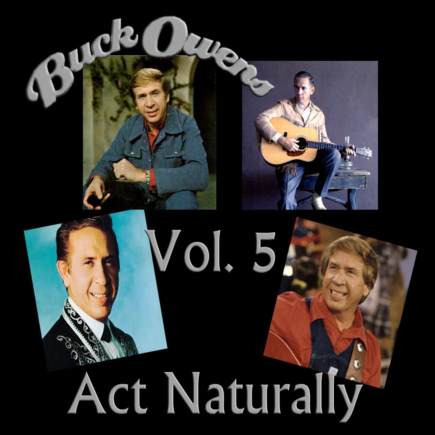 Act Naturally, Vol. 5