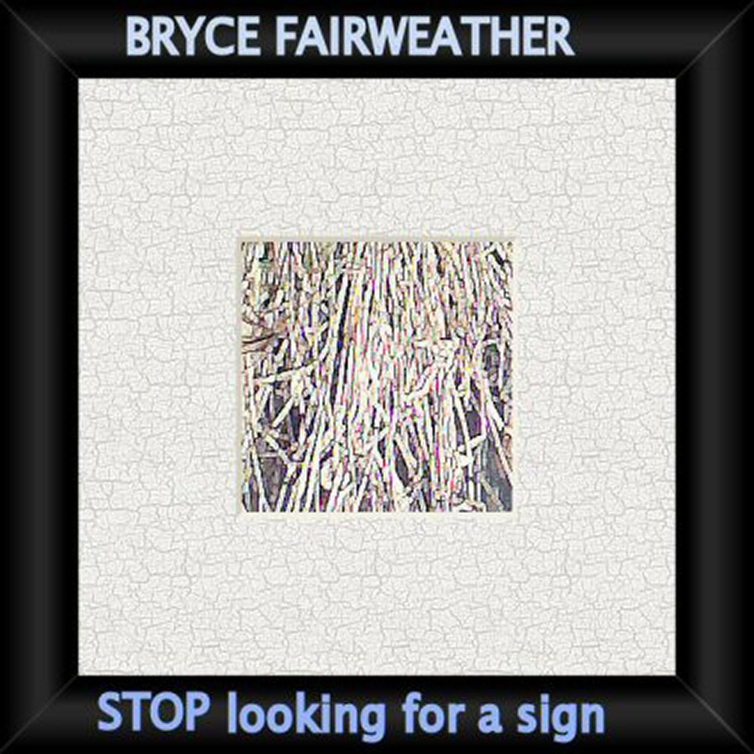 Stop Looking for a Sign