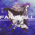 FAREWELL -Melancholy And The Starry Sky-