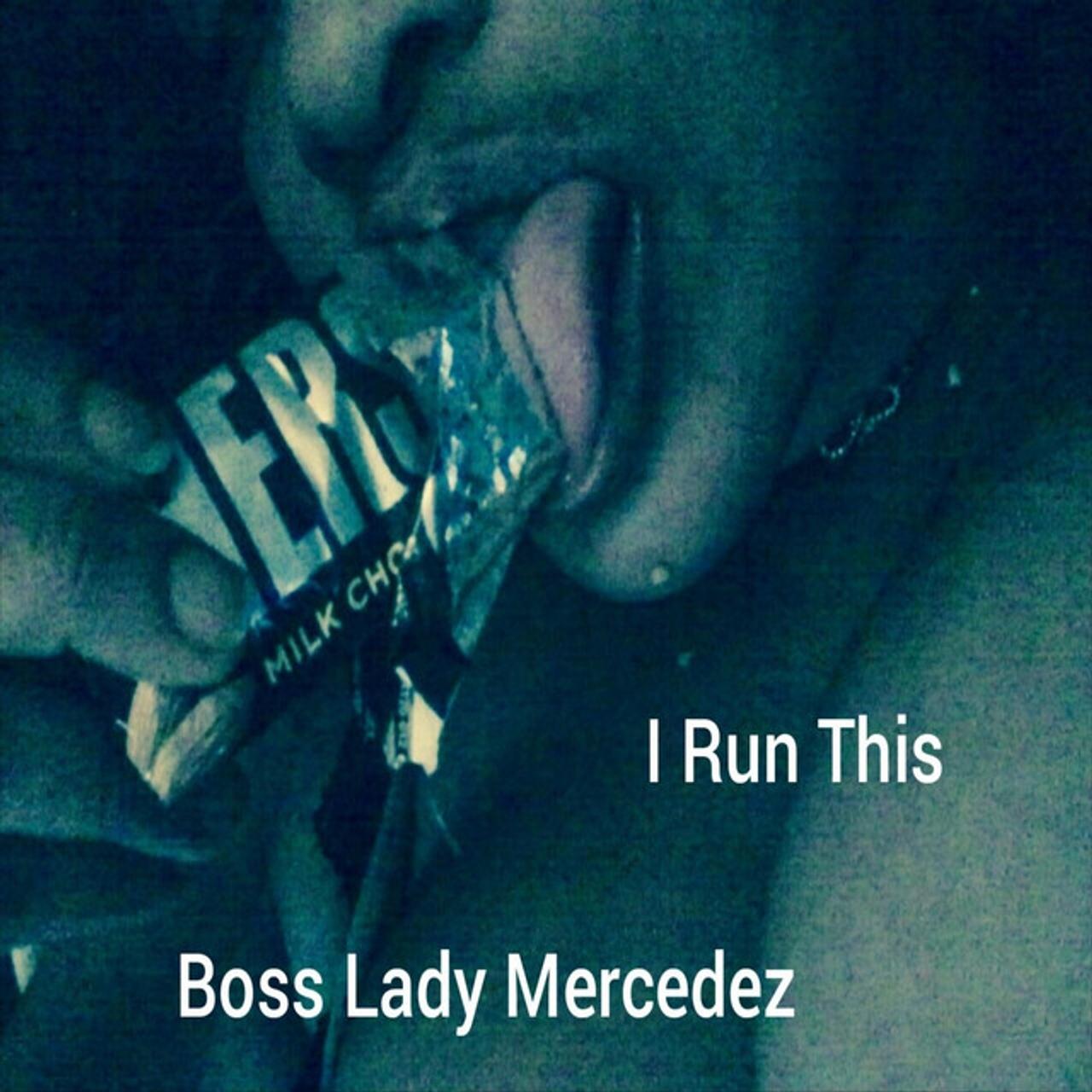 Boss Lady Mercedez