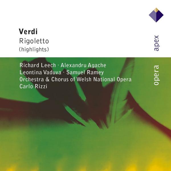 Verdi : Rigoletto (Highlights)  -  Apex