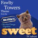 Fawlty Towers Theme (From the Mcvitie's "Chocolate Orange Digestives Sweet" T.V. Advert)专辑