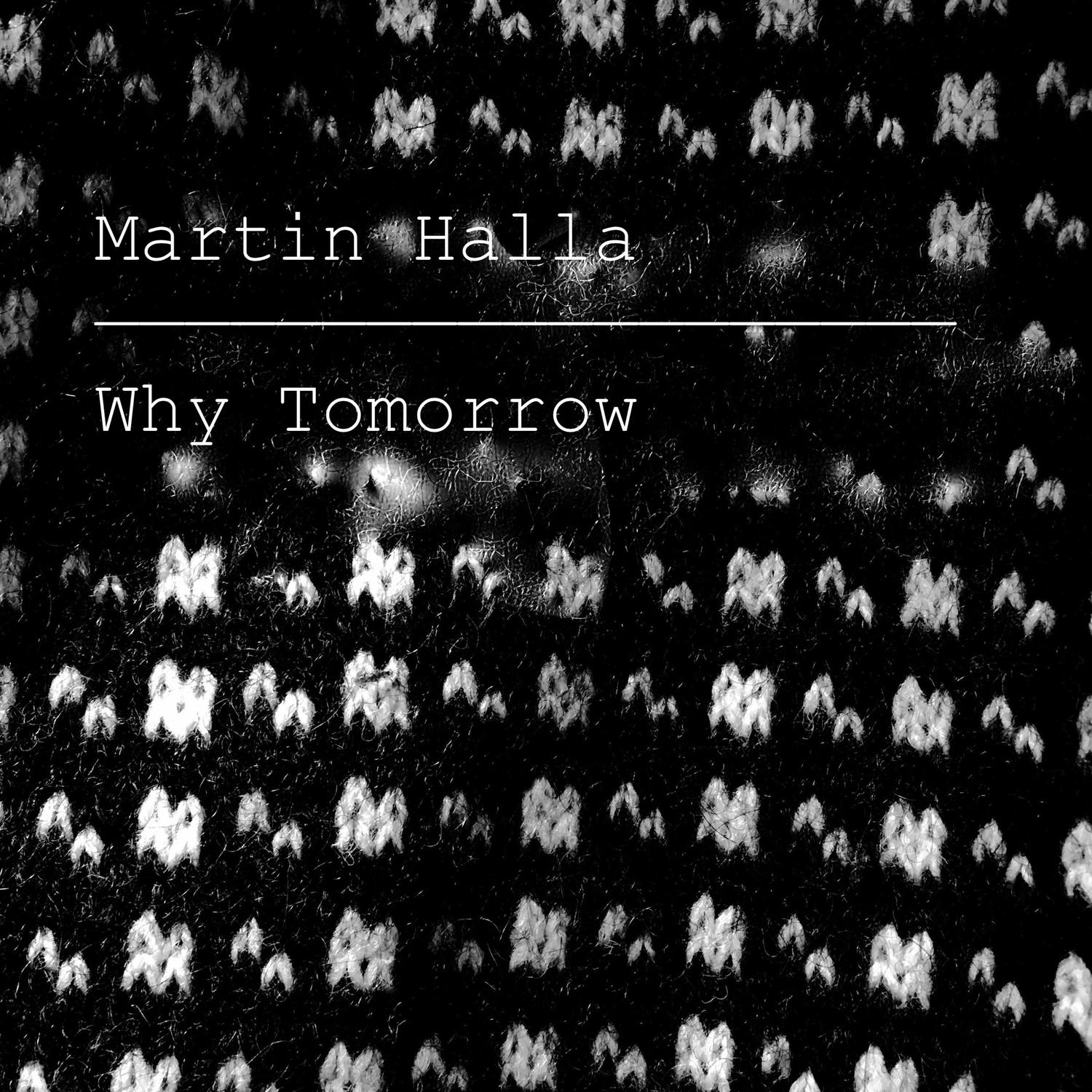 Why Tomorrow