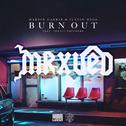 Burn Out(MrxUED Bootleg)专辑