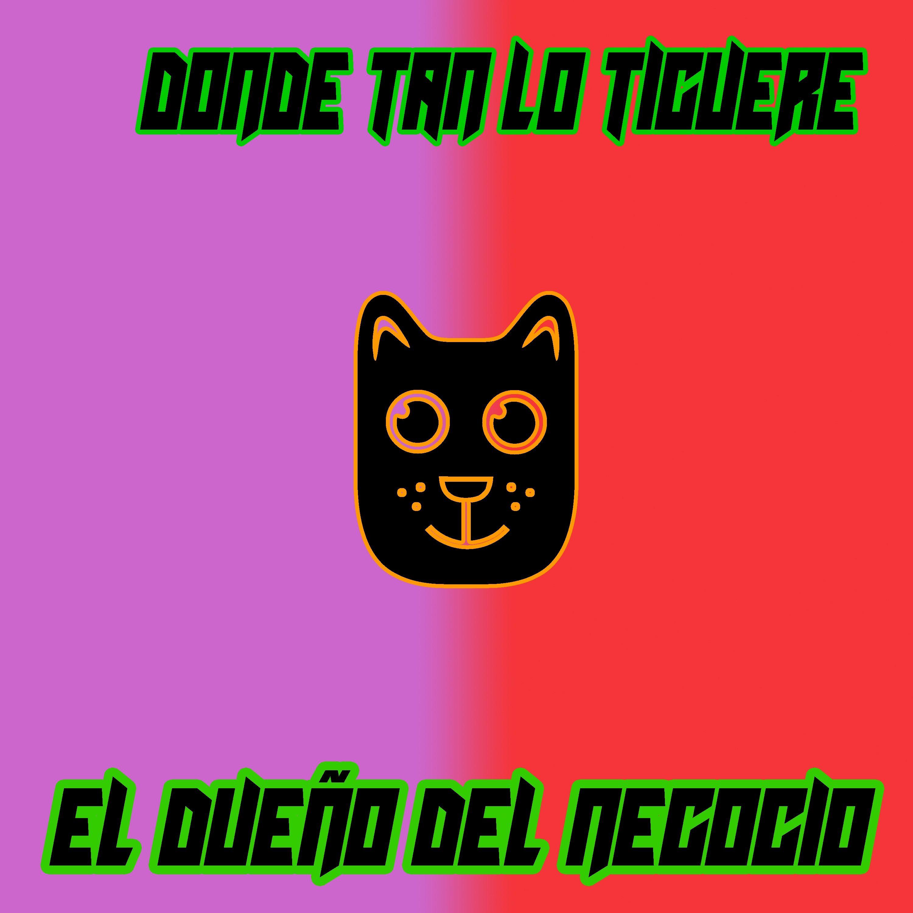 El Dueño del Negocio - Donde Tan Lo Tiguere