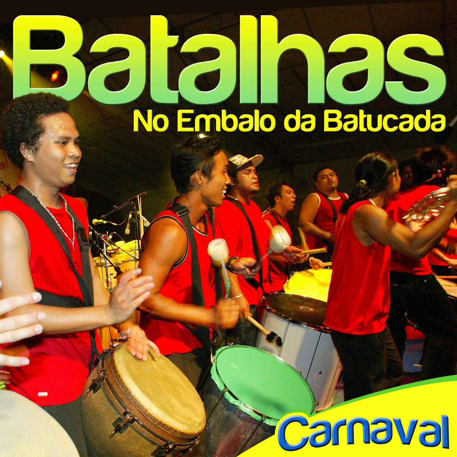 Batalhas. No Embalo da Batucada. Carnaval专辑