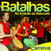 Batalhas. No Embalo da Batucada. Carnaval