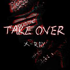 TAKE OVER（prod by Eee.T）