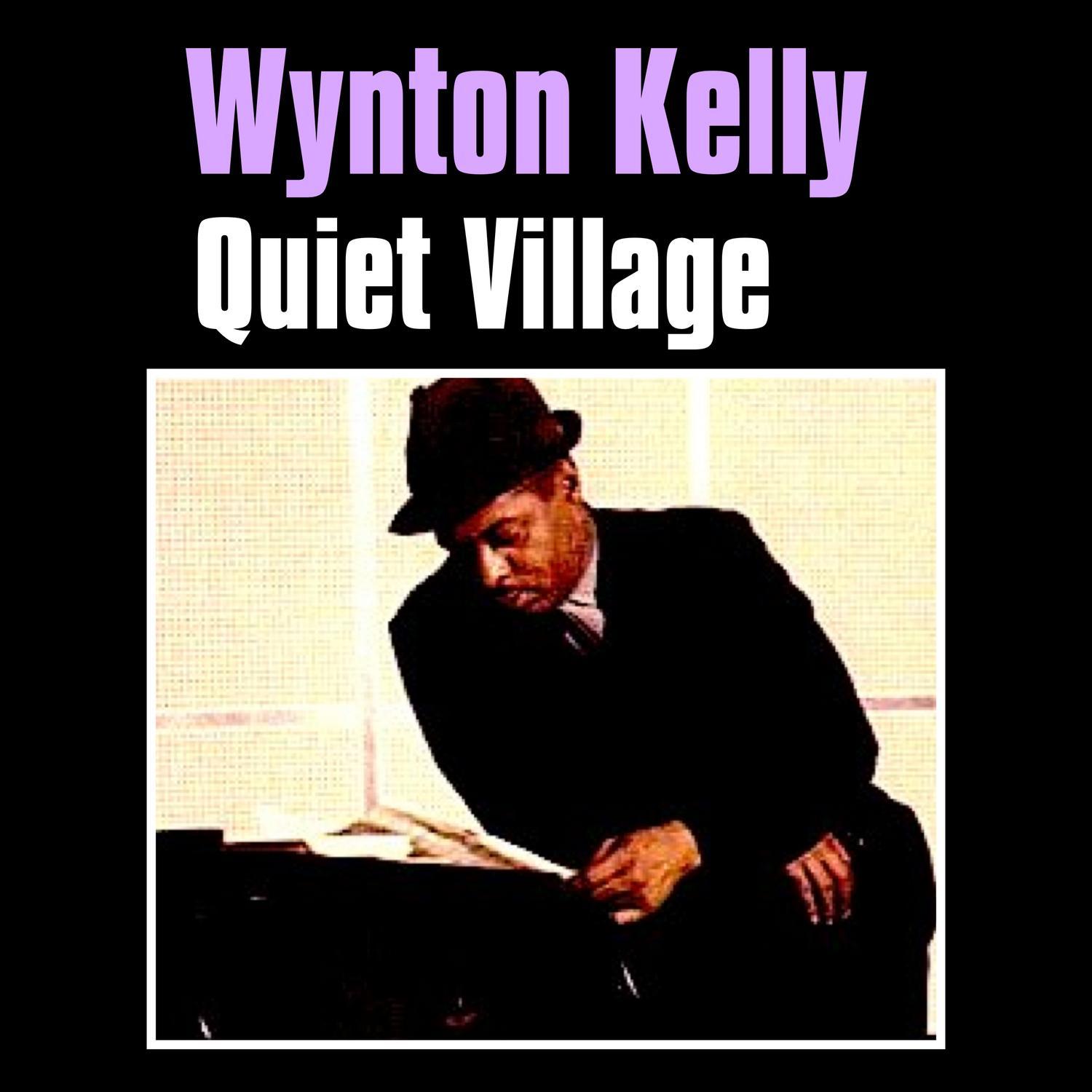 Quiet Village