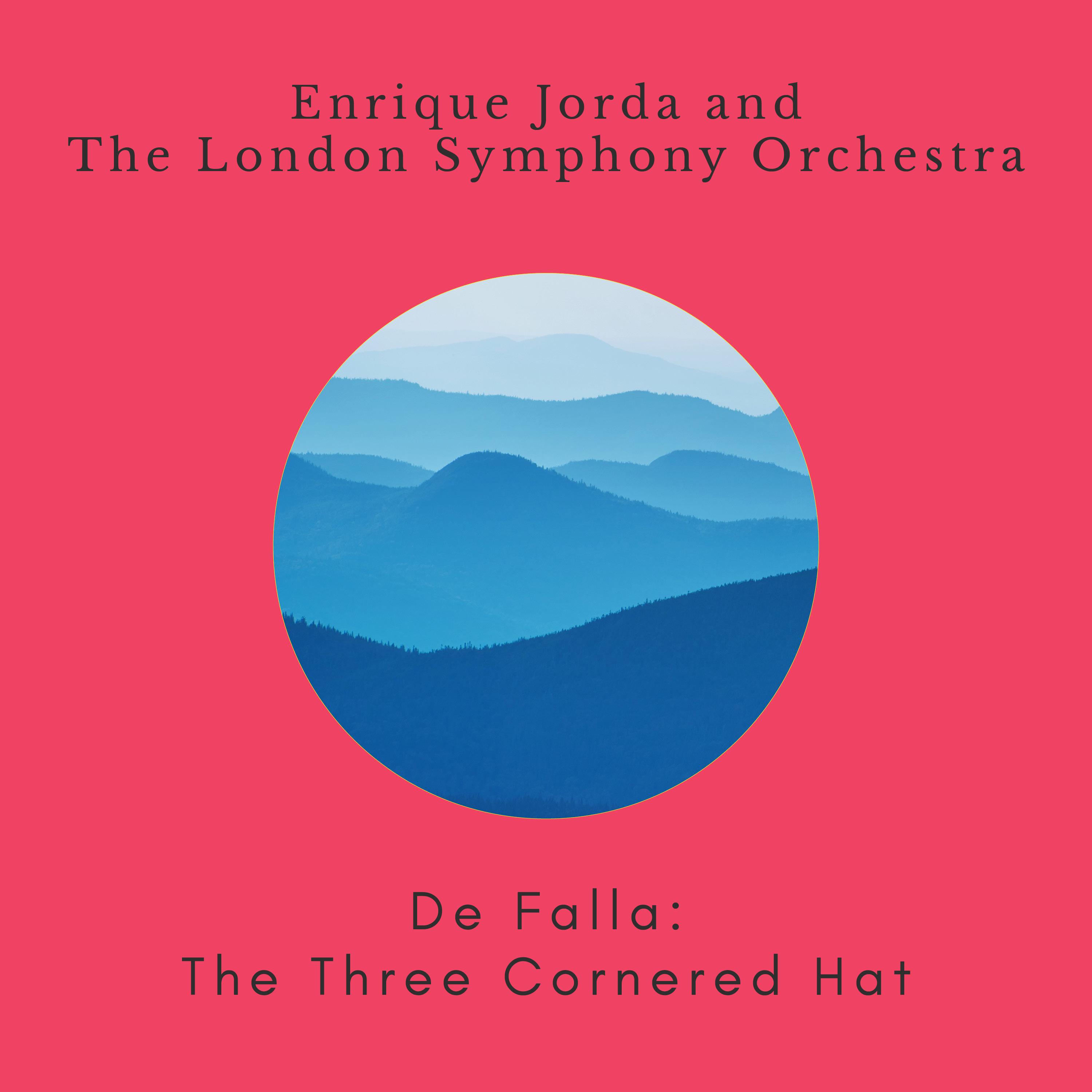 Vienna State Opera Orchestra - The Three-Cornered Hat, Act. 2: XI. Final Dance