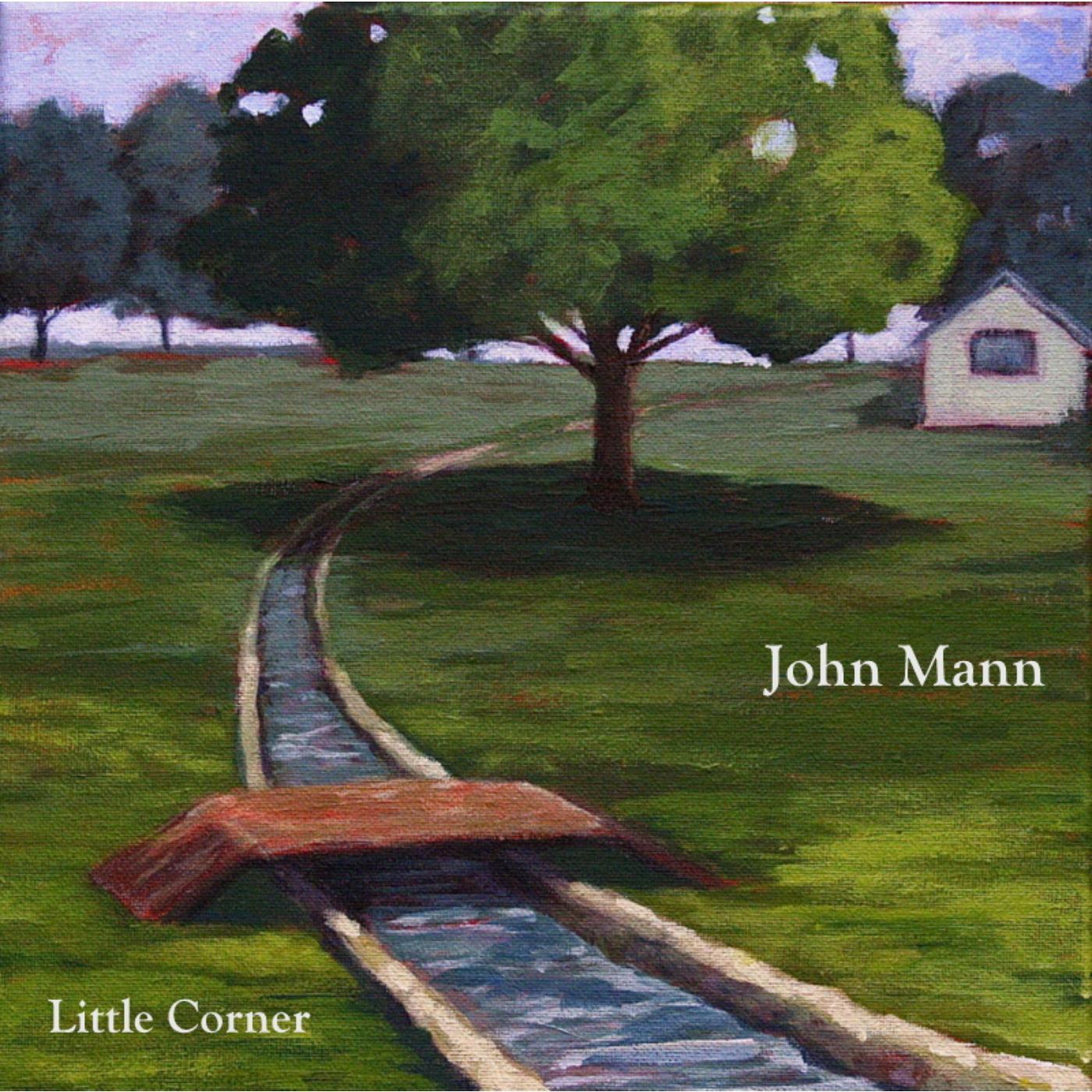 John Mann - Your Little Corner