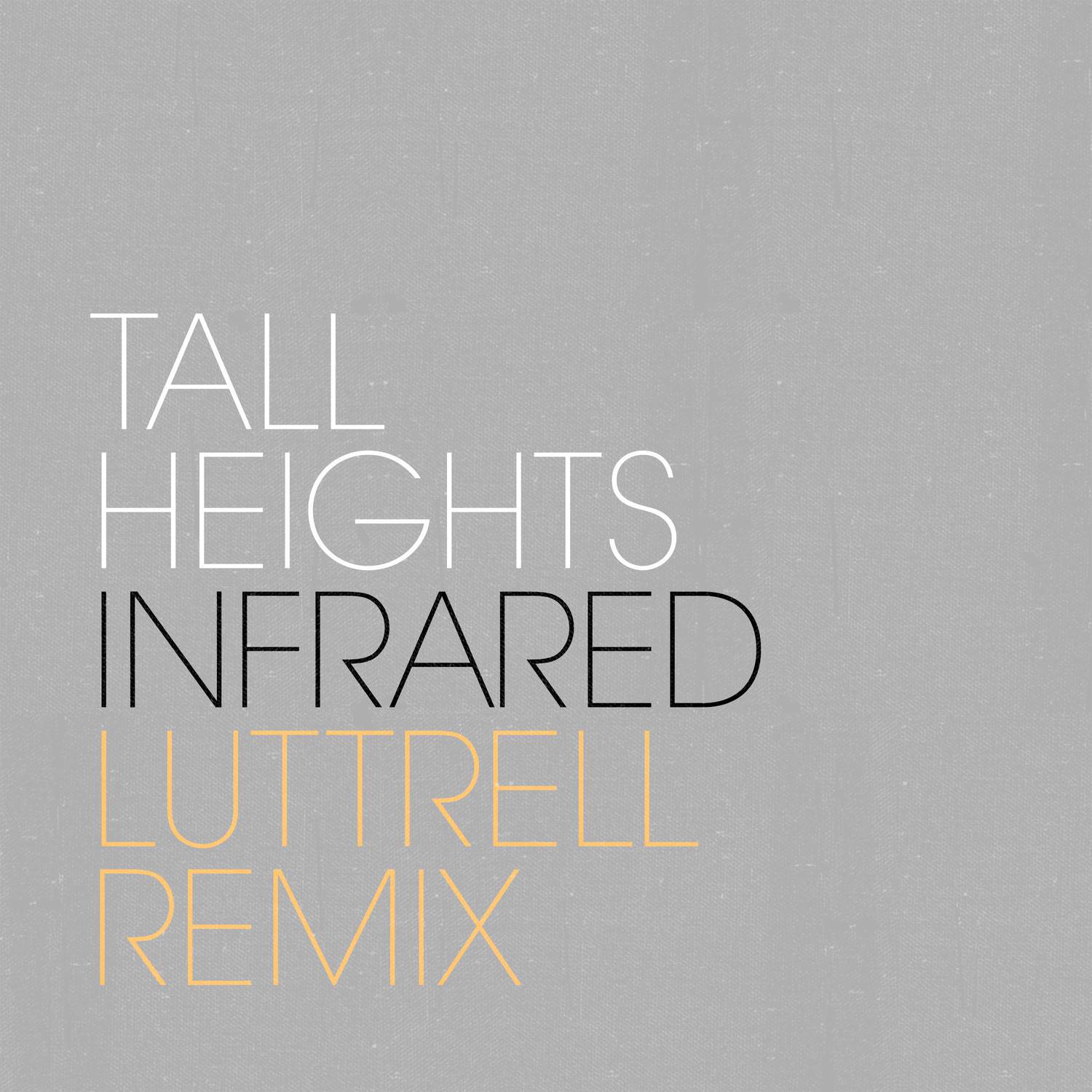 Infrared (Luttrell Remix)专辑