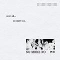 No More No