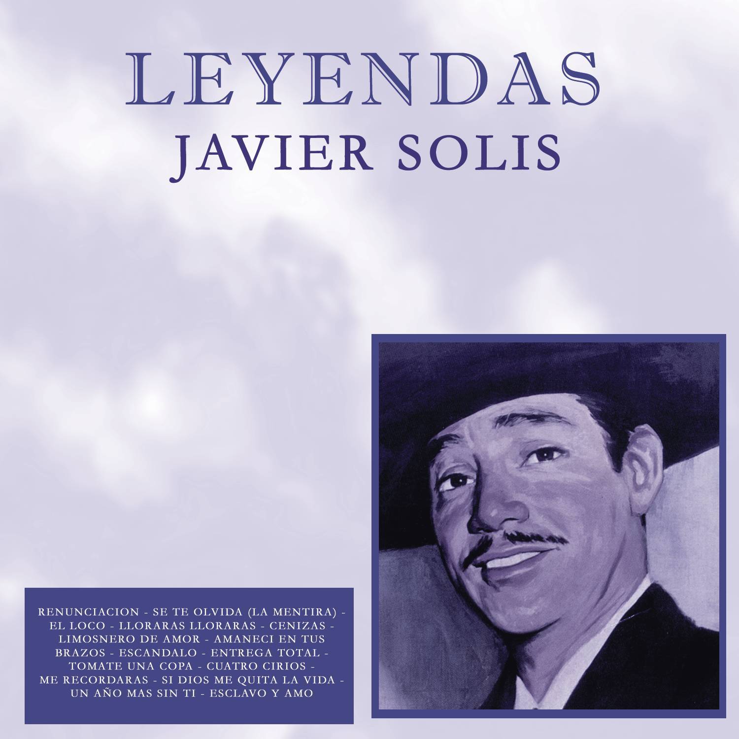 JAVIER SOLIS / LEYENDAS