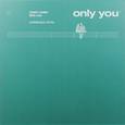 Only You (Wideboys Remix)