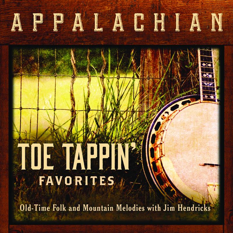 Appalachian Toe Tappin' Favorites