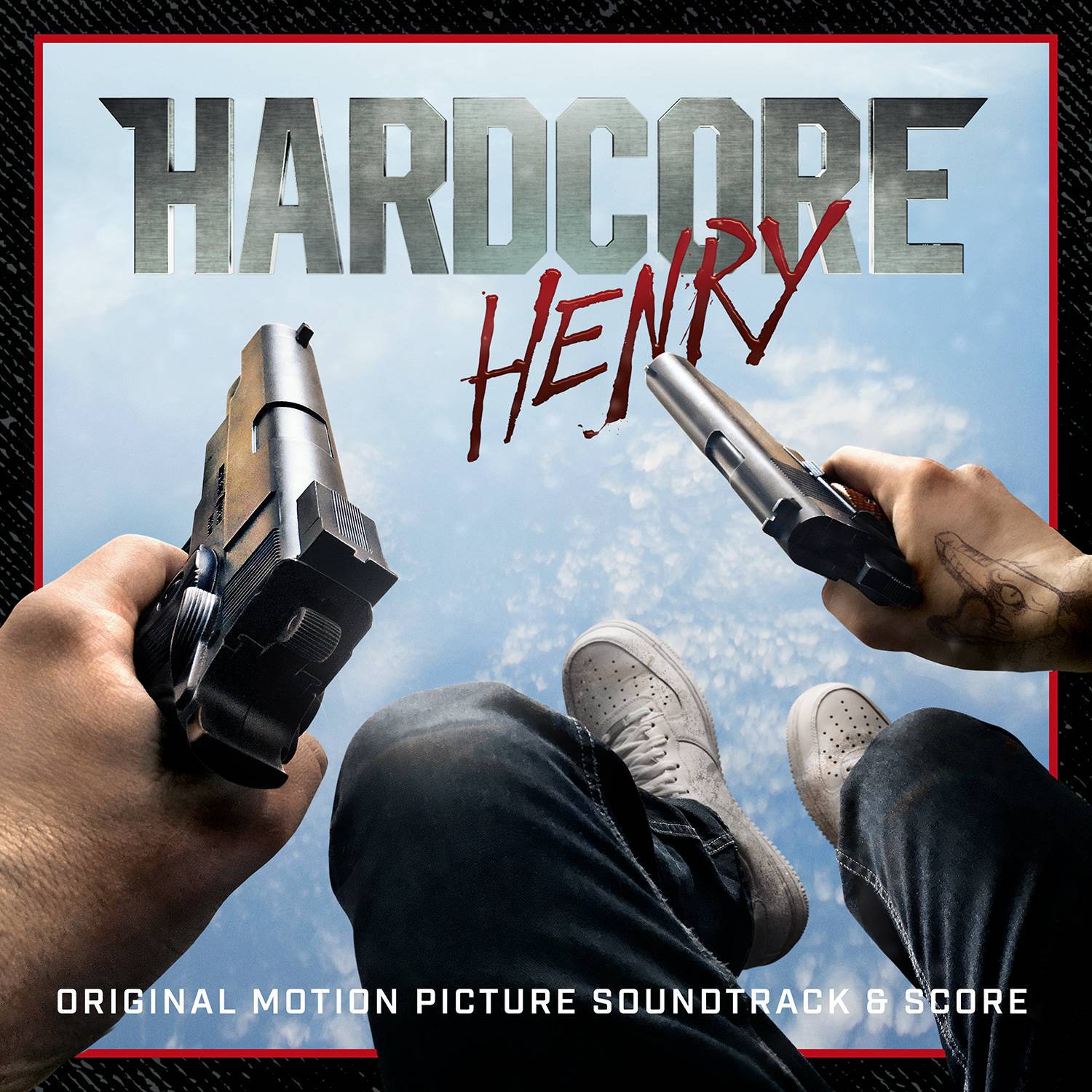 Hardcore Henry (Original Motion Picture Soundtrack & Score)专辑