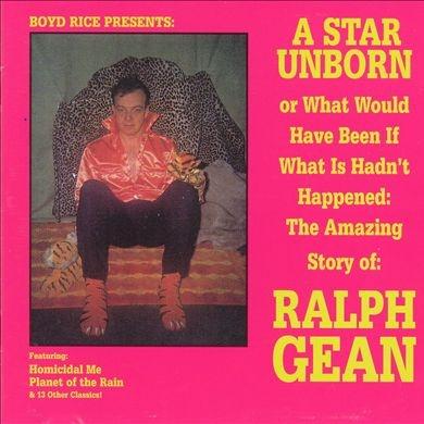 Ralph Gean: A Star Unborn