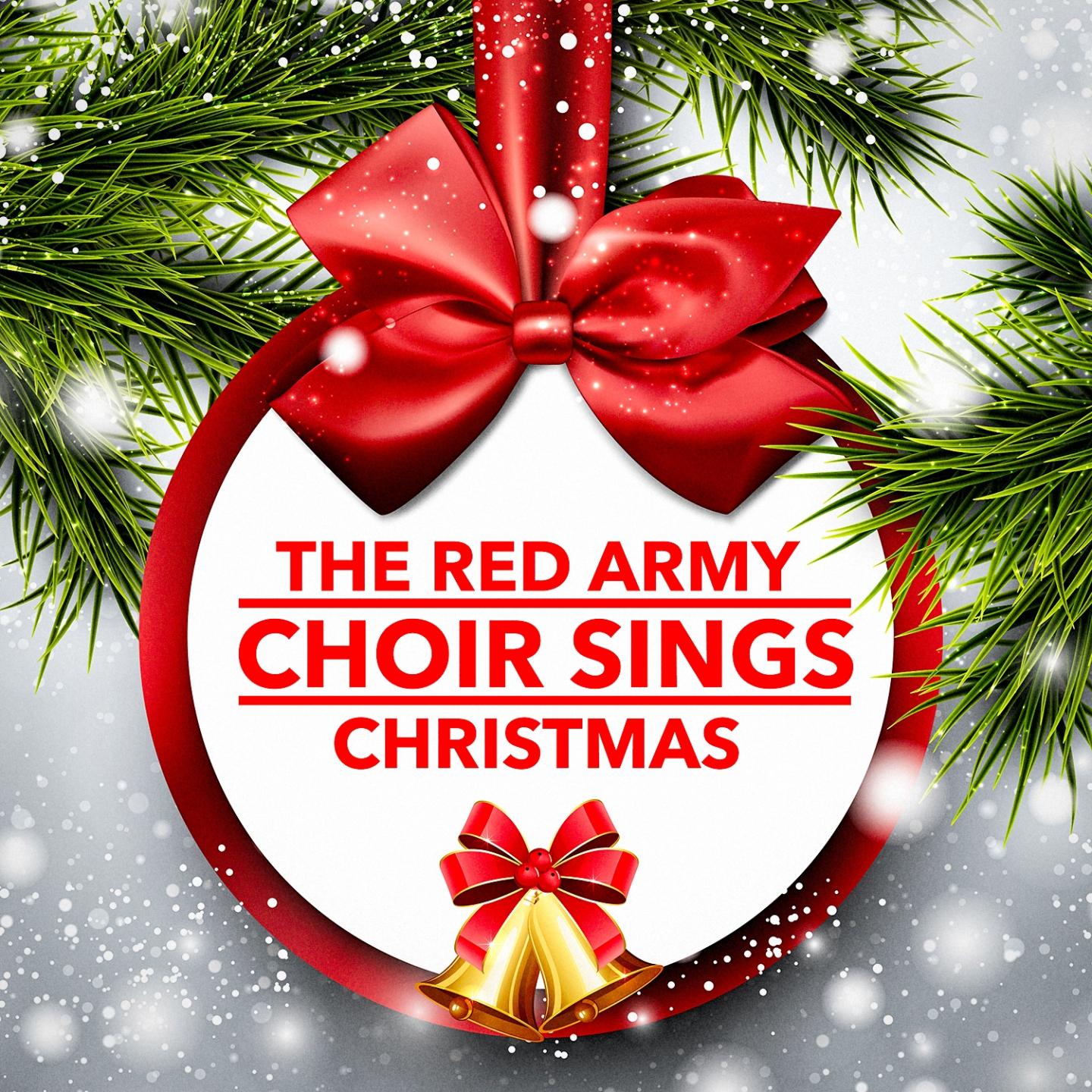 The Red Army Choir Sings Christmas (Their Most Beautiful Christmas Songs)专辑