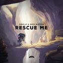 Rescue Me