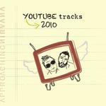 YouTube Tracks 2010专辑