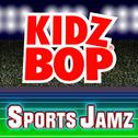 Kidz Bop Sports Jamz专辑