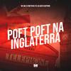 Dj Miltinho - Poft Poft na Inglaterra